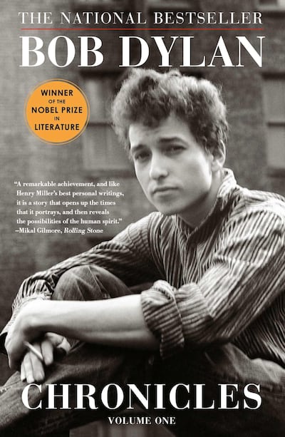 Chronicles: Volume One by Bob Dylan, won the 2016 Noble Prize for Literature. Courtesy Simon & Schuster