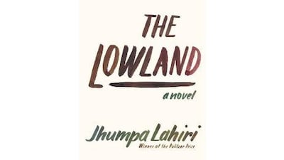 The Lowland by Jhumpa Lahiri.