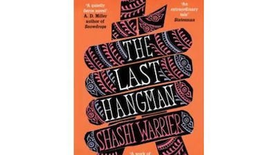 The Last Hangman by Shashi Warrier