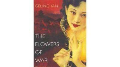 The Flowers of War, by Geling Yan.