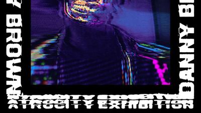 Atrocity Exhibition by Danny Brown. Courtesy Warp