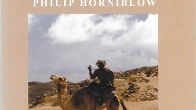 Oil, Sand and Politics: Memoirs of a Middle East Doctor, Mercenary and Mountaineer by Philip Horniblow. Courtesy: Hayloft