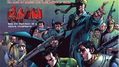 Promotional material for 26/11, a new Raj Comics release in which Indian heroes with superpowers take on a collaborative network of Pakistani terrorists, Russian arms dealers, and Somali pirates.