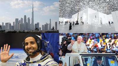 From top left: Burj Khalifa, Louvre Abu Dhabi, Pope Francis in Abu Dhabi and Emirati astronaut Hazza Al Mansouri. EPA, Christopher Pike / The National, Victor Besa / The National, AFP