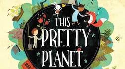 This Pretty Planet is part-story, part-song and apt for musically inclined children