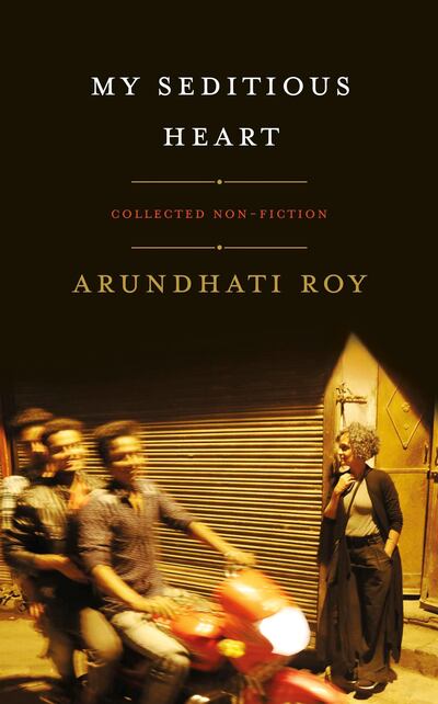 My Seditious Heart by Arundhati Roy. Courtesy Penguin UK