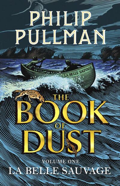 The cover of 'La Belle Sauvage: The Book of Dust Volume One' by Philip Pullman.