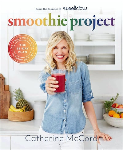 Smoothie Project: The 28-Day Plan by Catherine McCord.Abrams; 1 edition