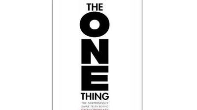 The One Thing: The Surprisingly Simple Truth Behind Extraordinary Results, by Gary Keller and Jay Papasan