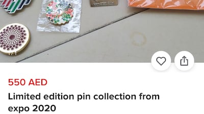 An expo 2020 pin collection on sale for Dh550 on Dubizzle. Most of these were either given out for nothing by some country pavilions or were sold originally for no more than Dh50.