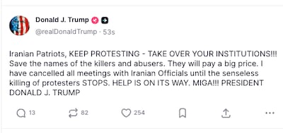 US President Donald Trump posted this message about the Iran protests, on January 13, 2025.