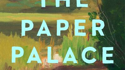 'The Paper Palace: A Novel' by Miranda Cowley Heller. Penguin Random House