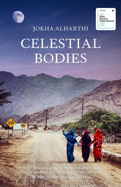 Celestial Bodies by Jokha Alharthi (2019). Courtesy of Sandstone Pr Ltd
