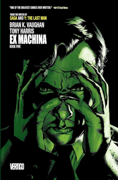 Ex Machina is a politically charged saga published in the 2000s. Photo: DC Vertigo