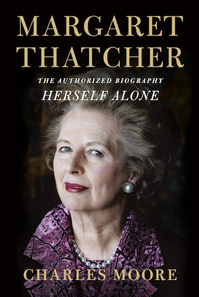'Margaret Thatcher: Herself Alone' by Charles Moore. Courtesy Penguin Random House