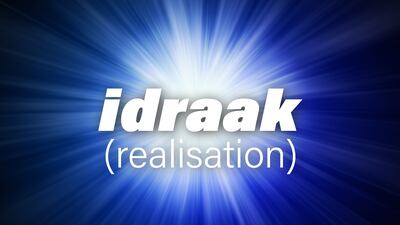 The Arabic word idraak translates to realisation
