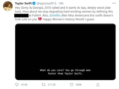 Taylor Swift has criticised Netflix over a "deeply sexist" joke which references the singer. Taylor Swift / Twitter