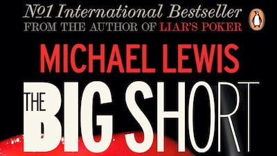 The Big Short: Inside the Doomsday Machine by Michael Lewis. Courtesy Penguin UK
