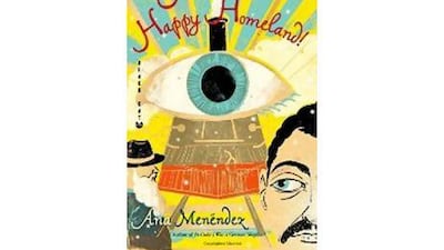 Adios, Happy Homeland! Ana Menéndez Grove Press Dh45