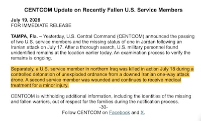 Centcom is not yet releasing the names of those killed in Jordan and Iraq.