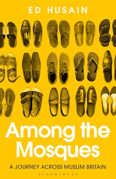 'Among the Mosques: A Journey Across Muslim Britain' by Ed Husain. Courtesy Bloomsbury