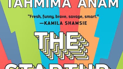 'The Startup Wife' by Tahmima Anam (June)