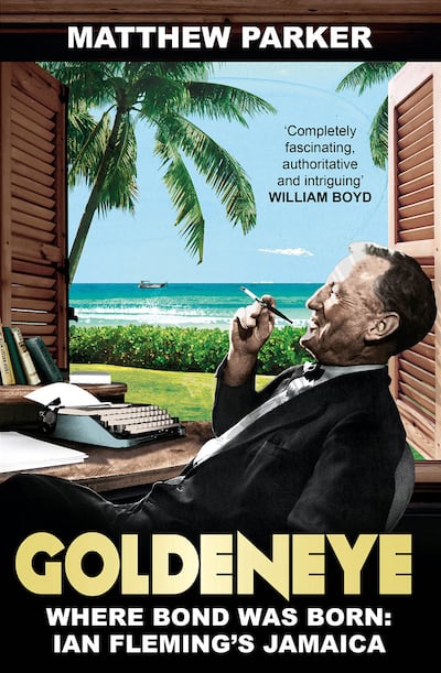 A handout book cover image of Matthew Parker's "Goldeneye: Where Bond was Born: Ian Fleming's Jamaica" published by Cornerstone (Courtesy: Random House)