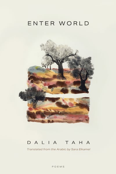 Enter World by Dalia Taha. Photo: Graywolf Press