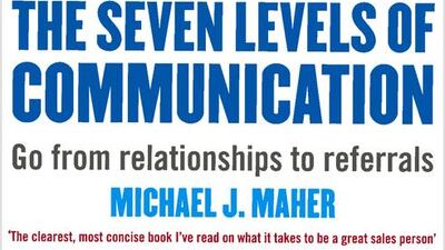 The Seven Levels of Communication by Jay Micheals