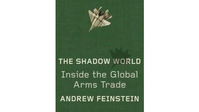 The Shadow World, Andrew Feinstein, Farrar, Straus and Giroux, Dh97