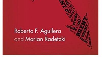 The Price of Oil, by Roberto F Aguilera and Marian Radetzki.