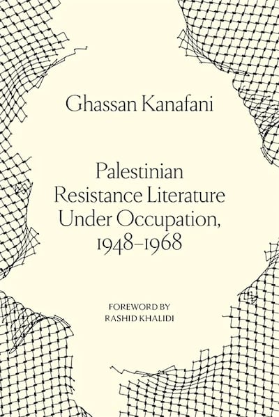 Ghassan Kanafani’s study of Palestinian resistance literature appears in English for the first time. Photo: Verso Books
