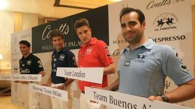From left: Tarik Fatheldin of Coutts Team Abu Dhabi, Rodolfo Ducos (Maserati Team Milan), Stuart Wrigley (Team London) and Raja Abuljebain (Team Buenos Aires) take part in the launch of the Coutts Polo at the Palace event in Abu Dhabi yesterday.