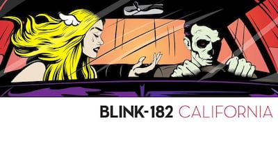 Album cover of California by Blink-182. Courtesy Vagrant / BMG / Liberatot Music