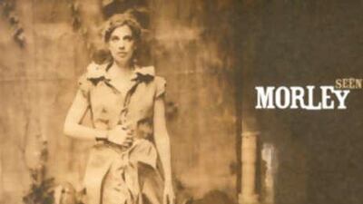 Seen and heard: Morley is an enjoyable listen - and unchallenging enough to make decent dinner party muzak.