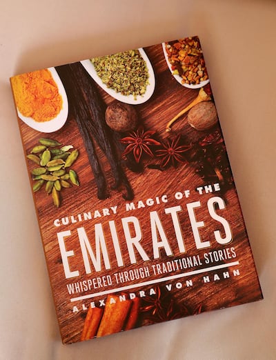 Culinary Magic of the Emirates written by Alexandra Von Hahn in Dubai. Courtesy Pawan Singh / The National
