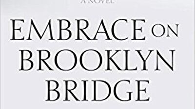 Embrace on Brooklyn Bridge by Ezzedine Choukri Fishere is published by Hoopoe Fiction, American University in Cairo Press.