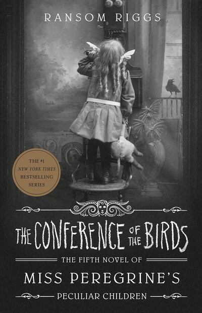 'The Conference of the Birds' by Ransom Riggs