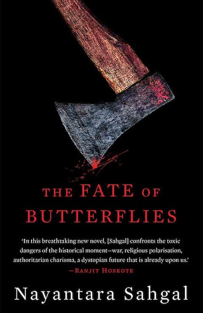 'The Fate of Butterflies' is the new book by Nayantara Sahgal. Courtesy Speaking Tiger Publishing