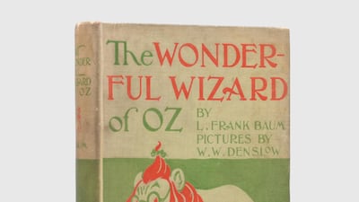 A first edition of 'The Wonderful Wizard of Oz', a landmark work of American fantasy literature by L Frank Baum, can be yours for a cool £55,000 (Dh258,000). Peter Harrington