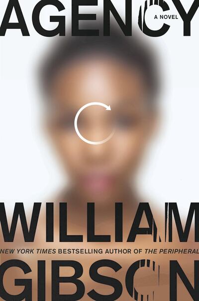 'Agency' by William Gibson