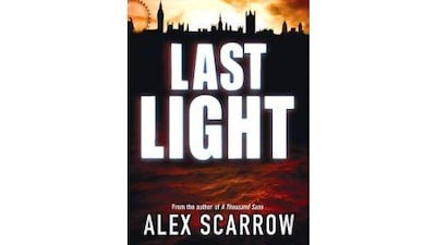 Last Light by Alex Scarrow, Orion, Dh46.