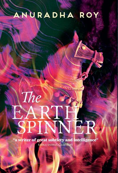 'The Earthspinner' by Anuradha Roy. Photo: Welbeck Publishing Group