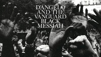 D'Angelo and The Vanguard, Black Messiah.