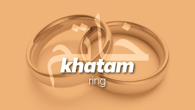 Khatam is the Arabic word for ring. Photo: The National