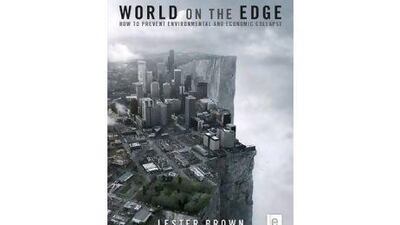 World on the Edge by Lester Brown (W W Norton & Company)