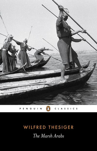 The Marsh Arabs by Wilfred Thesiger. Courtesy Penguin UK