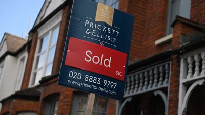 A sign outside a house in London. UK house price growth has fallen consistently since hitting a peak of 12.5 per cent in June last year. EPA