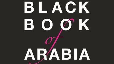 Black Book of Arabia by Sheikha Hend Al Qassemi. Courtesy of Bloomsbury Qatar Foundation Publishing.