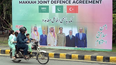 A billboard in Lahore highlights the Makkah Joint Defence Agreement, signed on August 7 to deepen military and defence co-operation between Turkey, Saudi Arabia and Pakistan. EPA